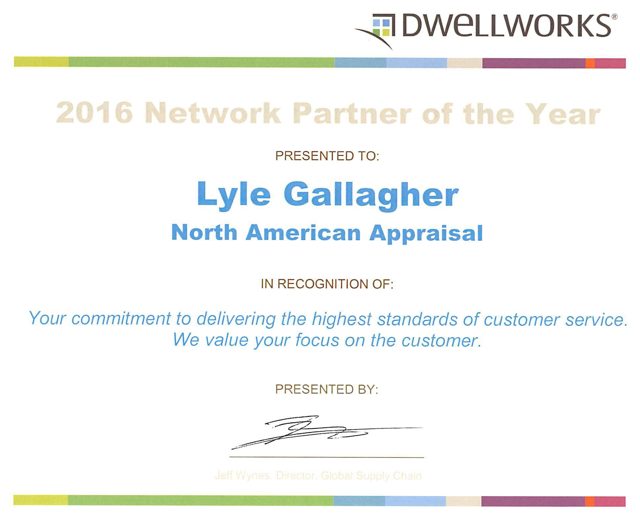 Dwellworks 2016 Network Partner of the Year certificate presented to Lyle Gallagher, North American Appraisal